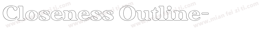 Closeness Outline字体转换
